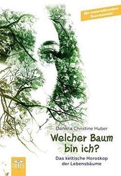 Bild von Huber, Daniela Christine: Welcher Baum bin ich?