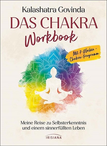 Bild von Govinda, Kalashatra: Das Chakra Workbook