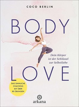 Bild von Berlin, Coco: Body Love