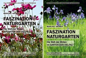 Bild von Ortner, Marlies: Faszination Naturgarten Band 1 + 2