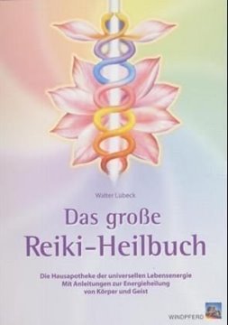 Bild von Lübeck, Walter: Das grosse Reiki-Heilbuch