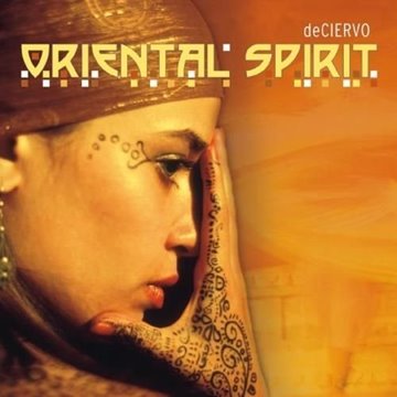 Bild von DeCiervo: Oriental Spirit (GEMA-Frei) (CD)