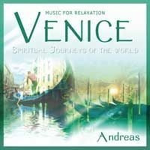 Bild von Andreas: Spiritual Journeys of the World - Venice (CD)