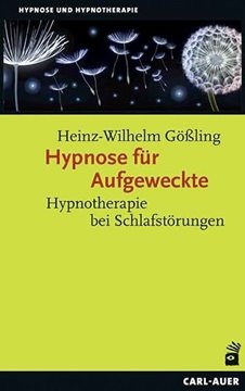 Bild von Gößling, Heinz-Wilhelm: Hypnose für Aufgeweckte