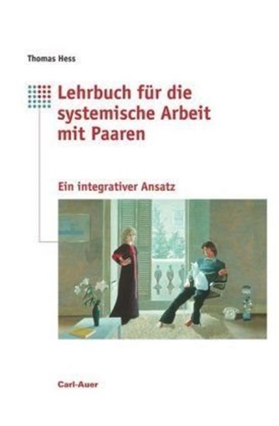 Bild von Hess, Thomas: Lehrbuch für systemische Arbeit mit Paaren