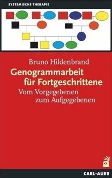 Bild von Hildenbrand, Bruno: Genogrammarbeit für Fortgeschrittene