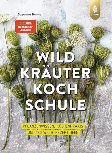 Bild von Hansch, Susanne: Die große Wildkräuter-Kochschule (eBook)