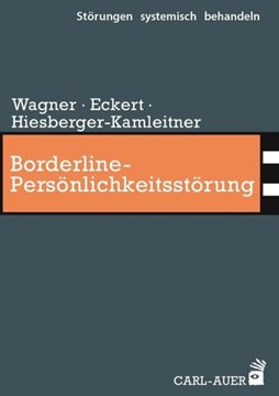 Bild von Wagner, Elisabeth: Borderline-Persönlichkeitsstörung