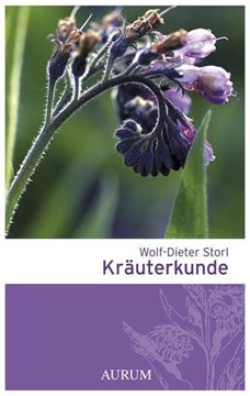 Bild von Storl, Wolf-Dieter: Kräuterkunde