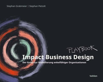 Bild von Grabmeier, Stephan: Impact Business Design