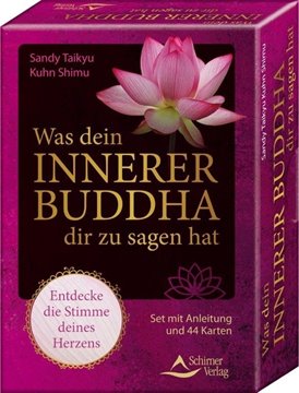 Bild von Kuhn Shimu, Sandy Taikyu: Was dein innerer Buddha dir zu sagen hat - Entdecke die Stimme deines Herzens