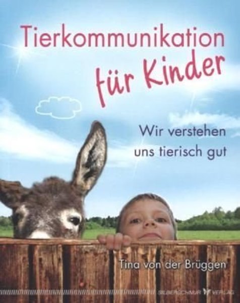 Bild von Brüggen, Tina von der: Tierkommunikation für Kinder