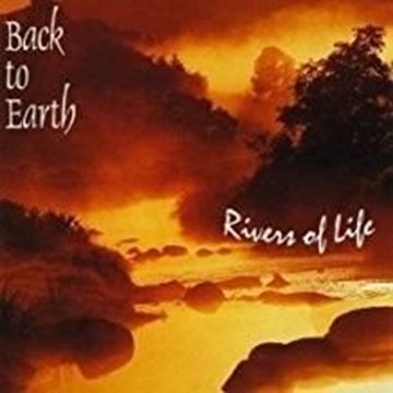 Bild von Back to earth: Rivers of Life (CD)