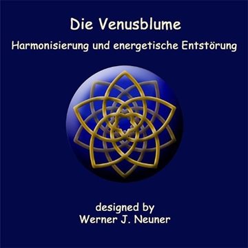 Bild von Neuner, Werner Johannes: Die Venusblume