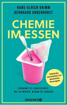 Bild von Grimm, Hans-Ulrich: Chemie im Essen