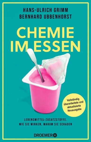 Bild von Grimm, Hans-Ulrich: Chemie im Essen