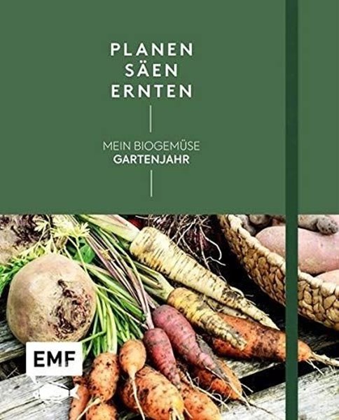 Bild von Holländer, Annette: Planen, säen, ernten - Mein Biogemüse-Gartenjahr