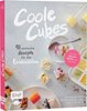 Bild von Coole Cubes - Geniale Dessert-Würfel zum Naschen