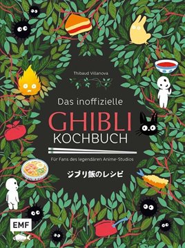 Bild von Villanova, Thibaud: Das inoffizielle Ghibli-Kochbuch - Für alle Fans des legendären Anime-Studios