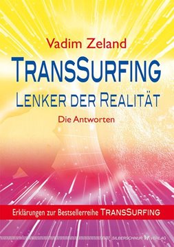 Bild von Zeland, Vadim: TransSurfing - Lenker der Realität