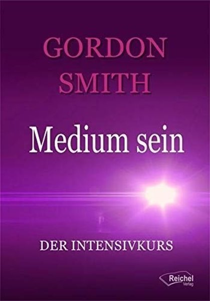 Bild von Smith, Gordon: Medium sein