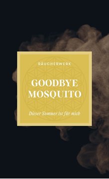 Bild von Goodbye Mosquito - Räucherwerk von Berg & Kraft