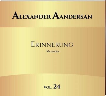 Bild von Aandersan, Alexander: Alexander Aandersan - Erinnerung - Vol.: 24