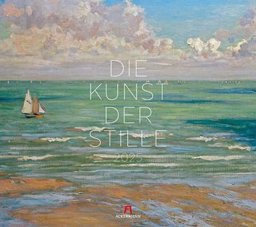 Bild von Ackermann Kunstverlag: Die Kunst der Stille Kalender 2025