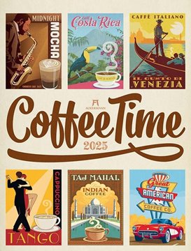 Bild von Ackermann Kunstverlag: Coffee Time - Kaffee-Plakate Kalender 2025