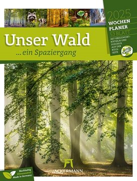 Bild von Ackermann Kunstverlag: Unser Wald - Wochenplaner Kalender 2025