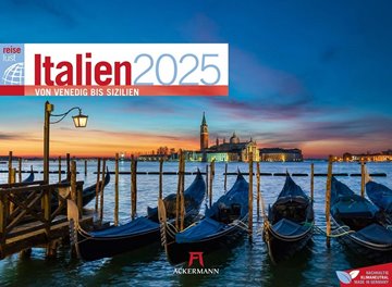 Bild von Ackermann Kunstverlag: Italien - von Venedig bis Sizilien - ReiseLust Kalender 2025