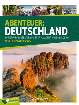 Bild von Ackermann Kunstverlag: Abenteuer Deutschland - Naturparadiese Wochenplaner Kalender 2025