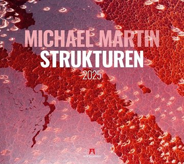 Bild von Martin, Michael: Strukturen - Michael Martin Kalender 2025