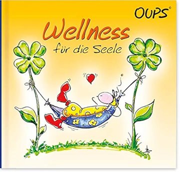 Bild von Hörtenhuber K: Oups Minibuch - Wellnessfür die Seele