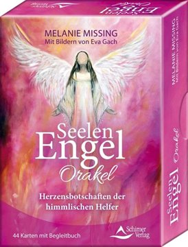 Bild von Missing, Melanie: Seelenengel-Orakel Herzensbotschaften der himmlischen Helfer