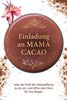 Bild von Krieg, Christiane: Heiliger Cacao - Entdecke das herzöffnende schamanische Ritual