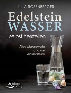 Bild von Rosenberger, Ulla: Edelsteinwasser selbst herstellen