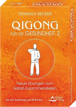 Bild von Becker, Reinhild: Qigong für die Gesundheit 2 - Neue Übungen zum Selbst-Zusammenstellen