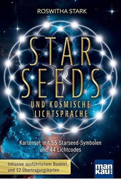 Bild von Stark, Roswitha: Starseeds und kosmische Lichtsprache