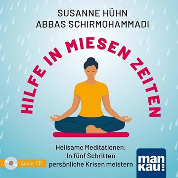 Bild von Hühn, Susanne: Hilfe in miesen Zeiten. Audio-CD