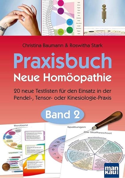 Bild von Baumann, Christina: Praxisbuch Neue Homöopathie. Band 2