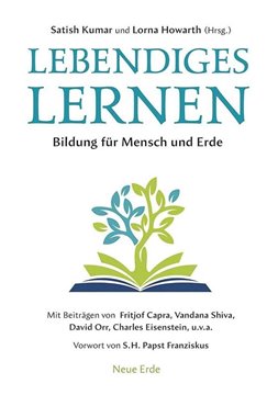 Bild von Kumar, Satish (Hrsg.): Lebendiges Lernen