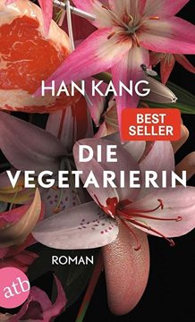 Bild von Kang, Han: Die Vegetarierin
