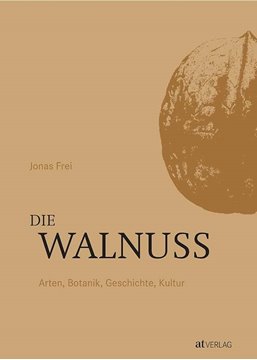Bild von Frei, Jonas: Die Walnuss