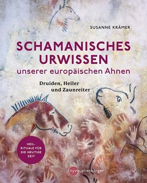 Bild von Krämer, Susanne: Schamanisches Urwissen unserer europäischen Ahnen