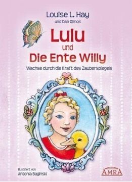 Bild von Hay, Louise L: Lulu und die Ente Willy. Finde das Glück der Freundschaft