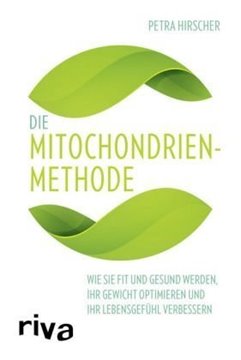 Bild von Hirscher, Petra: Die Mitochondrien-Methode