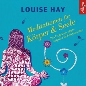 Bild von Hay, Louise: Meditationen für Körper und Seele