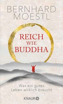 Bild von Moestl, Bernhard: Reich wie Buddha