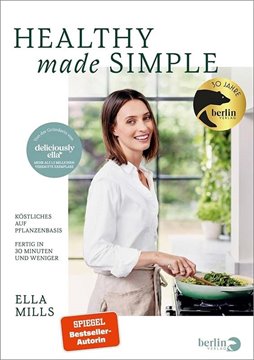Bild von Mills (Woodward), Ella: Deliciously Ella - Healthy Made Simple